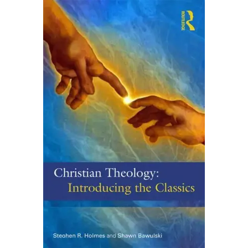 Christian Theology: The Classics