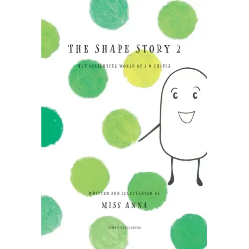 The Shape Story 2: The Delightful World of 3D Shapes