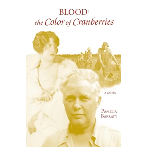 Blood: The Color Of Cranberries