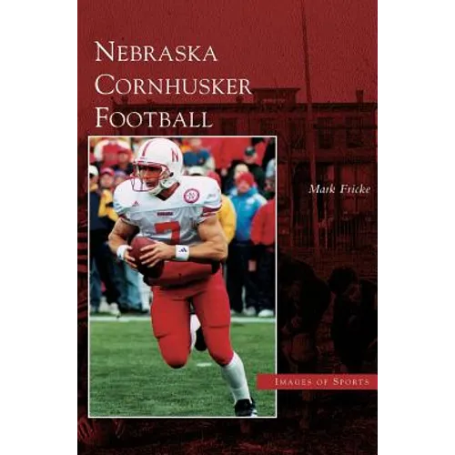 Nebraska Cornhusker Football