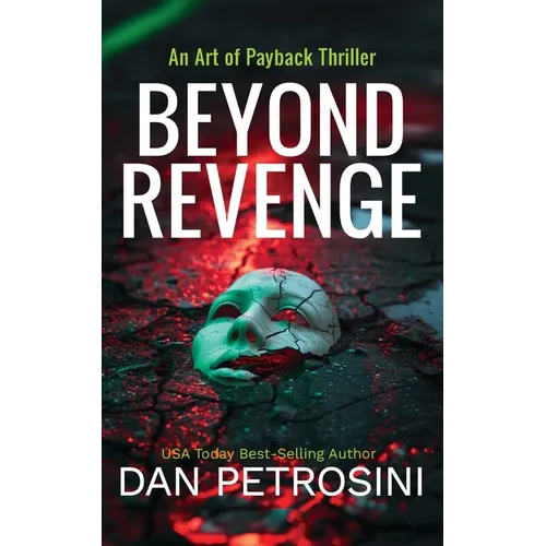 Beyond Revenge
