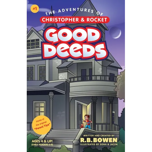 Good Deeds-The Adventures of Christopher & Rocket
