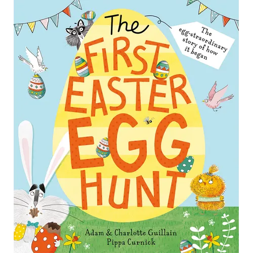 The First Easter Egg Hunt