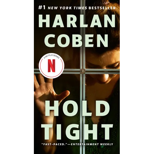 Hold Tight: A Suspense Thriller - Mass Market Paperbound