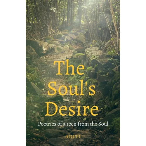The Soul's Desire