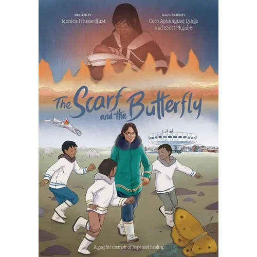 The Scarf and the Butterfly: A Graphic Memoir of Hope and Healing