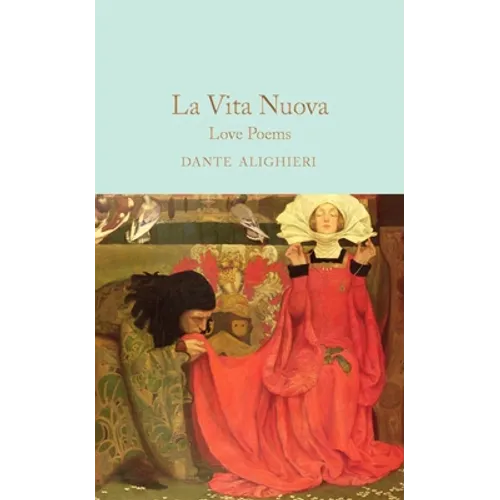 La Vita Nuova: Love Poems