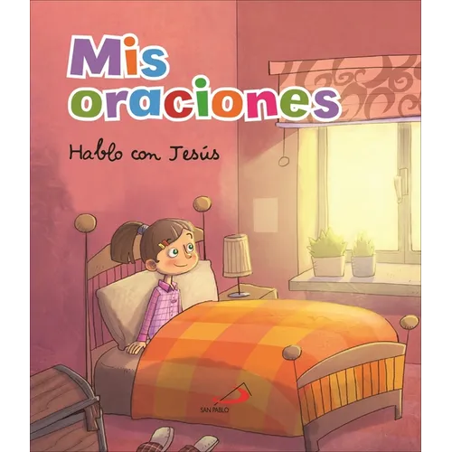 MIS Oraciones. Hablo Con Jesús