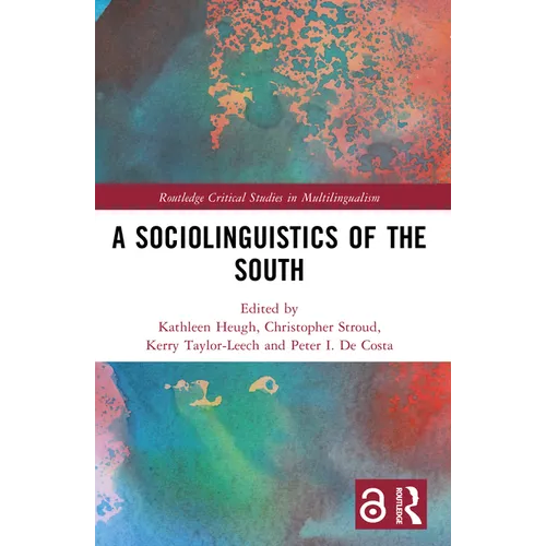 A Sociolinguistics of the South