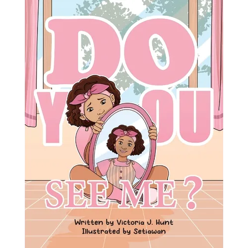 Do You See Me?
