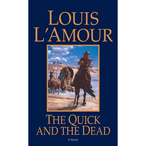 The Quick and the Dead