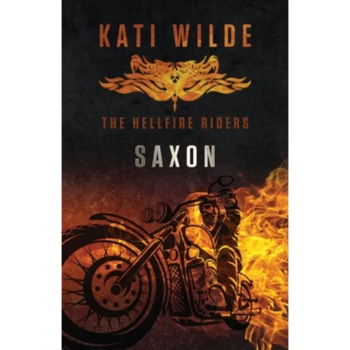 Saxon: The Hellfire Riders