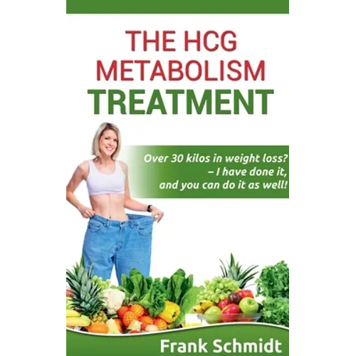 The hCG Metabolism Treatment