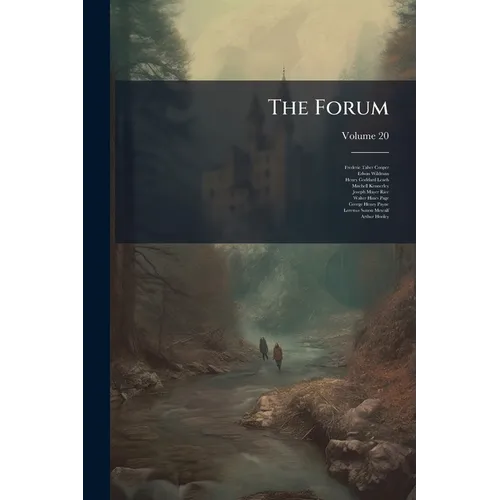 The Forum; Volume 20