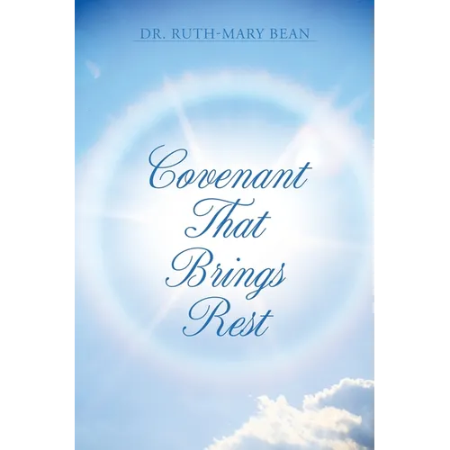 Covenant That Brings Rest