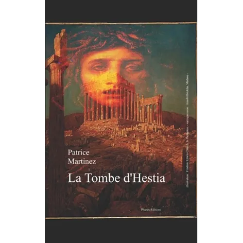 La tombe d'Hestia: Chroniques de Déméter