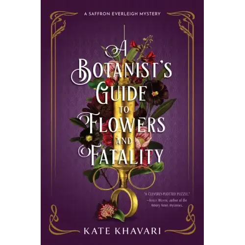A Botanist's Guide to Flowers and Fatality