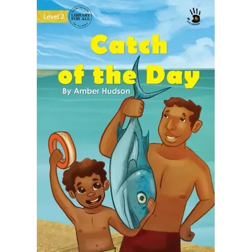 Catch of the Day - Our Yarning