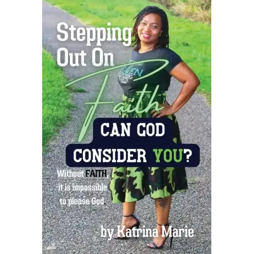 Stepping Out On Faith: Can God Consider You?