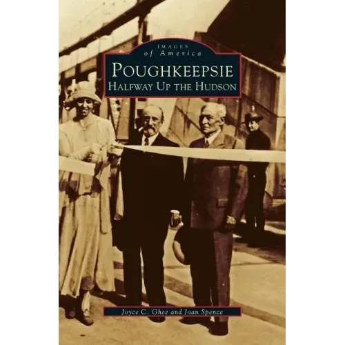 Poughkeepsie: Halfway Up the Hudson