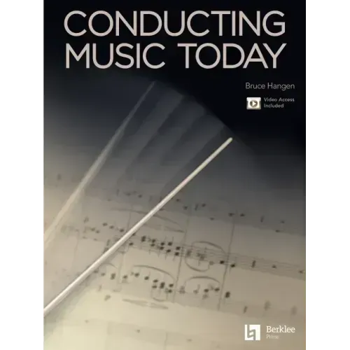 Conducting Music Today