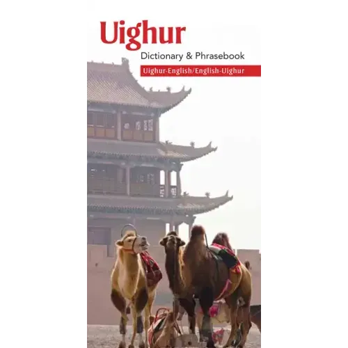 Uighur-English/English-Uighur Dictionary & Phrasebook