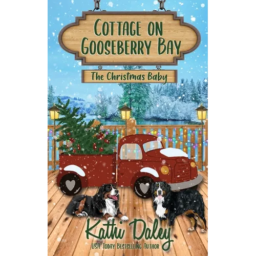 Cottage on Gooseberry Bay: The Christmas Baby