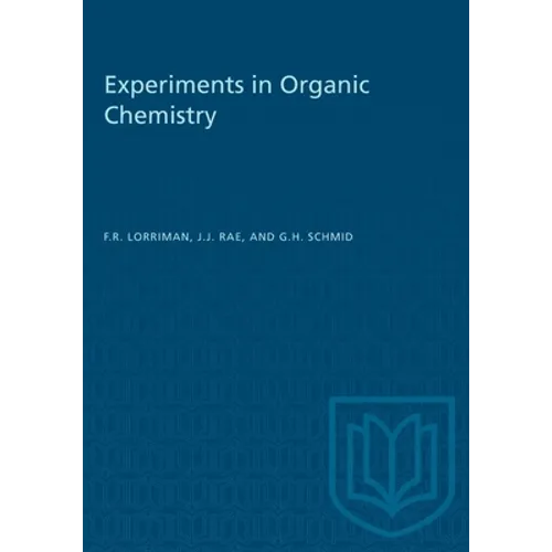 Experiments in Organic Chemistry