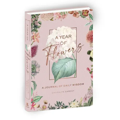 A Year of Flowers: A Journal of Daily Wisdom