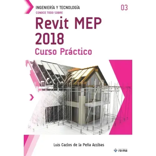 Conoce todo sobre Revit MEP 2018: Curso Práctico