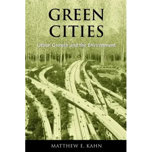 Green Cities: Urban Growth and the Environment