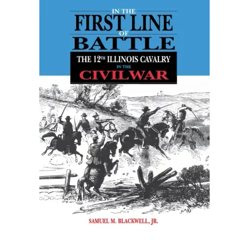 In the First Line of Battle
