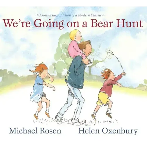 We're Going on a Bear Hunt: Anniversary Edition of a Modern Classic