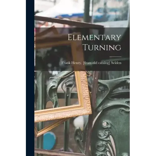 Elementary Turning