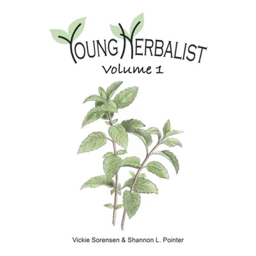 Young Herbalist Volume 1