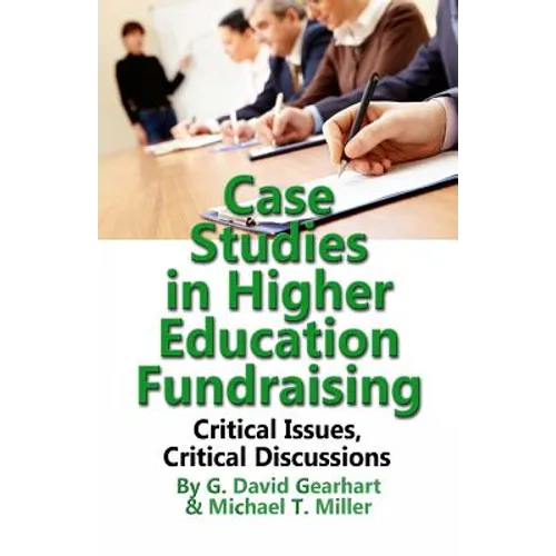 Case Studies in Higher Education Fundraising