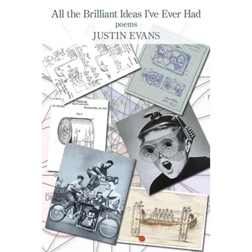 All the Brilliant Ideas I've Ever Had