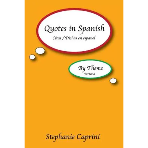 Quotes In Spanish: By Theme