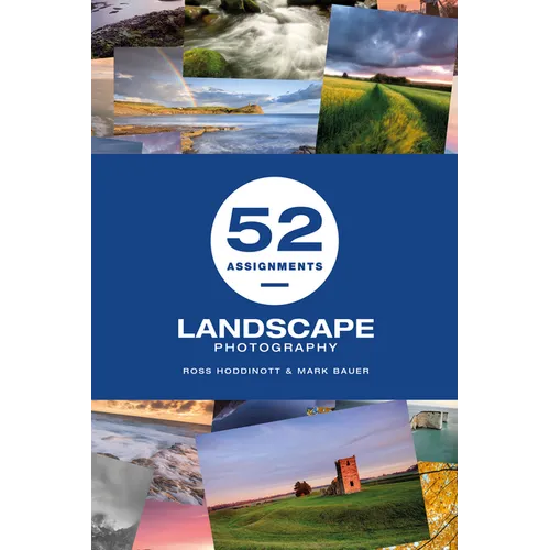52 Assignments: Landscape Photography