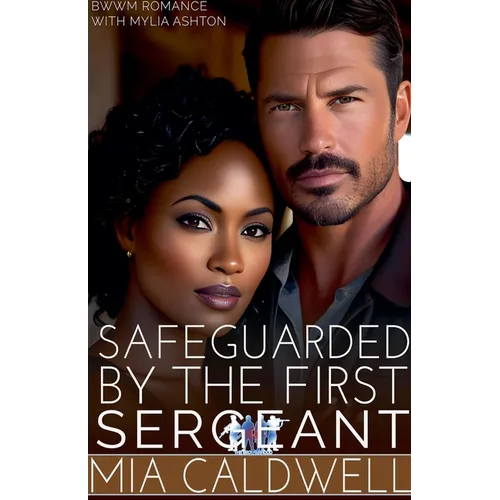 Safeguarded By The First Sergeant