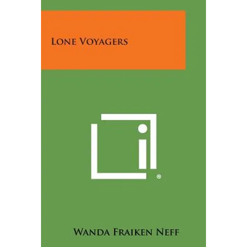 Lone Voyagers - Paperback