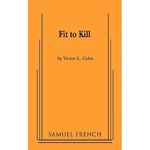 Fit to Kill