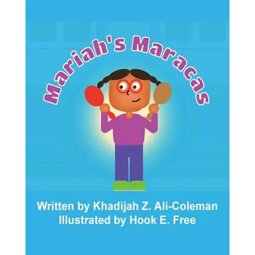 Mariah's Maracas