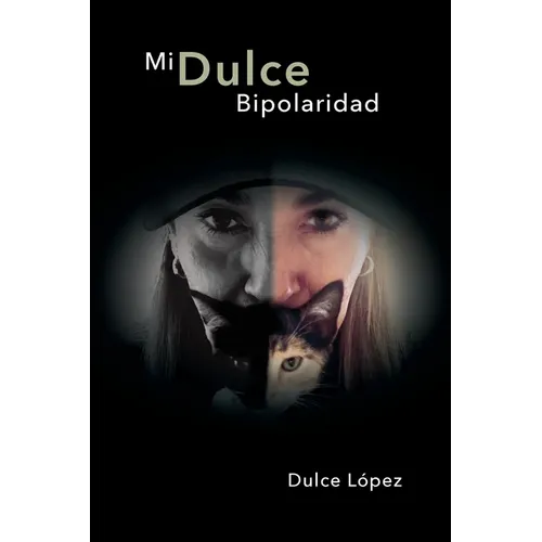 Mi Dulce Bipolaridad