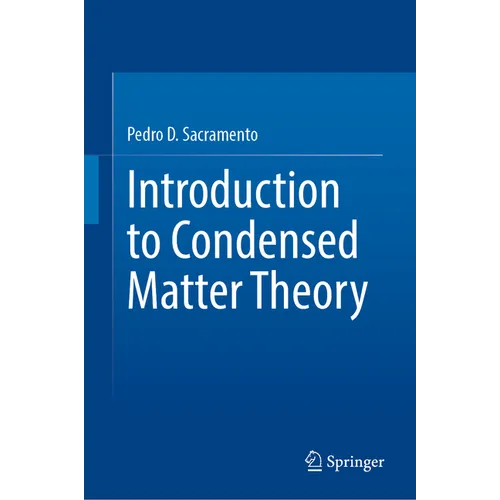 Introduction to Condensed Matter Theory