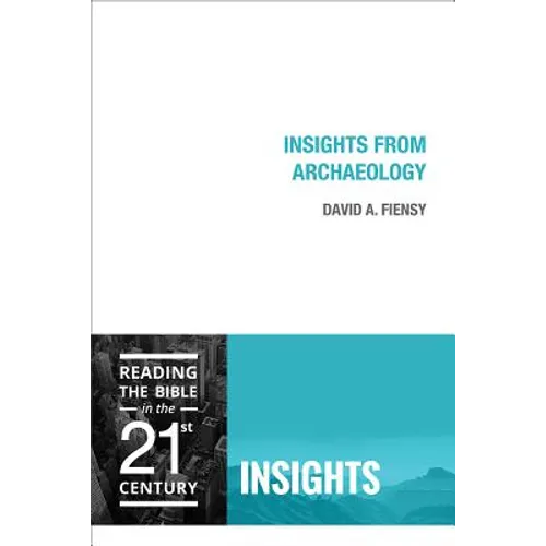 Insights from Archaeology