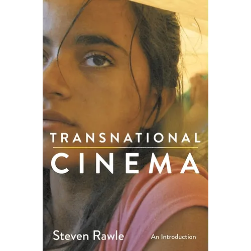 Transnational Cinema: An Introduction