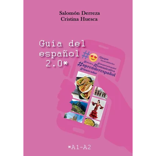 Guía del español 2.0: Nivel A1-A2
