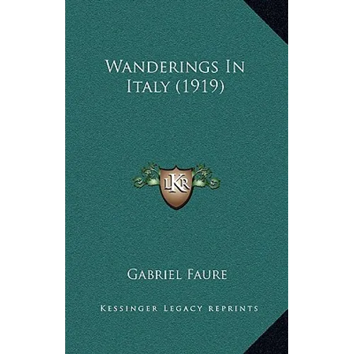 Wanderings In Italy (1919)