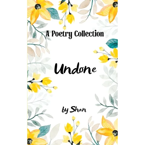 Undone Life Notes